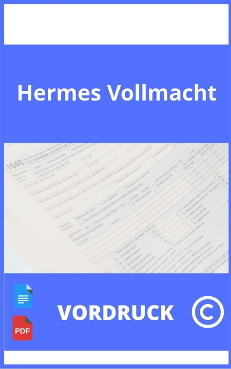 hermes versand vollmacht zur abholung|vollmacht hermes vorlage word.